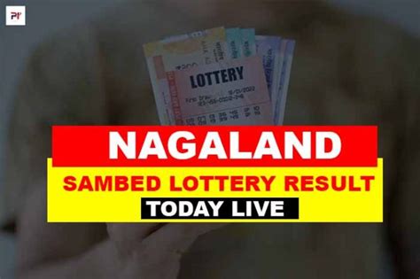 nagaland state lotteries photos|Nagaland State Lottery Sambad Today Result 1 PM, 6 PM & 8PM .